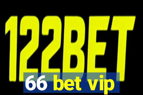 66 bet vip