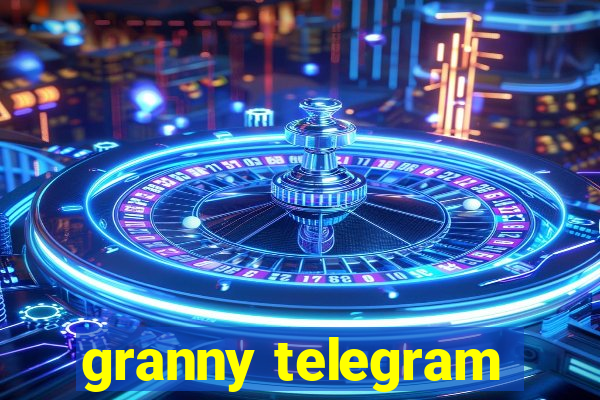 granny telegram