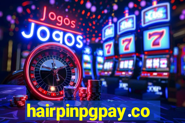 hairpinpgpay.com