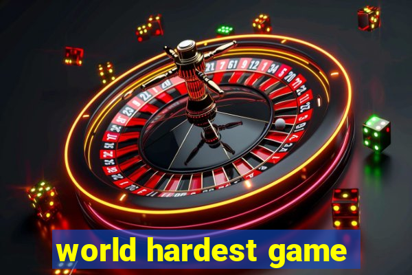 world hardest game