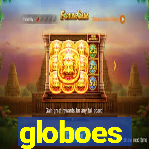 globoes