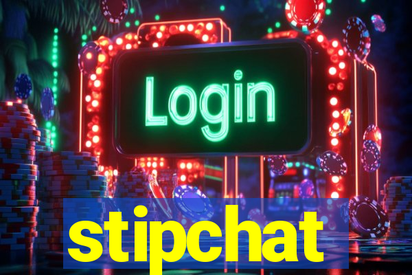 stipchat