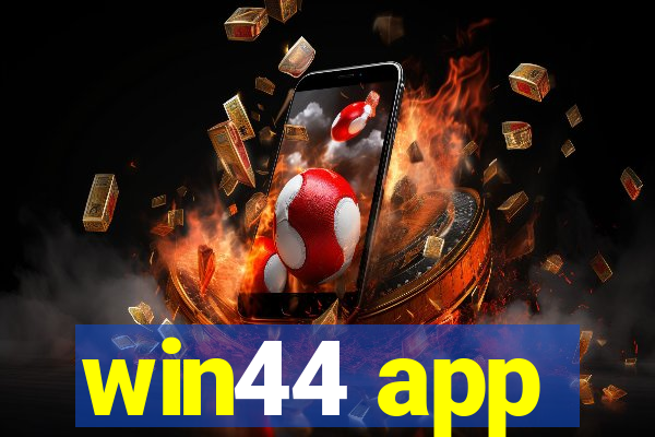 win44 app