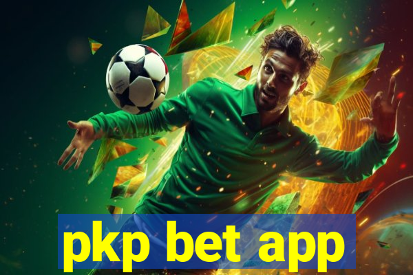 pkp bet app