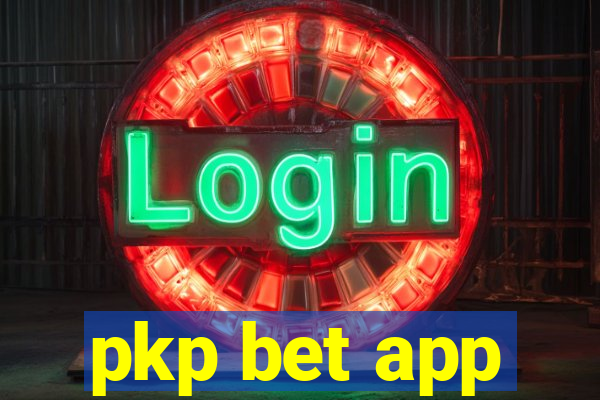 pkp bet app