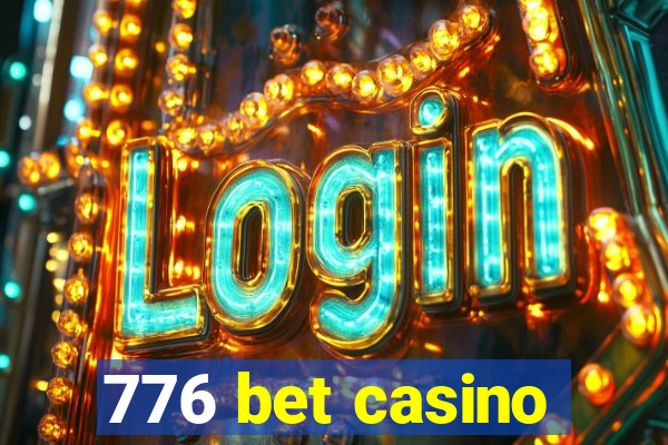 776 bet casino