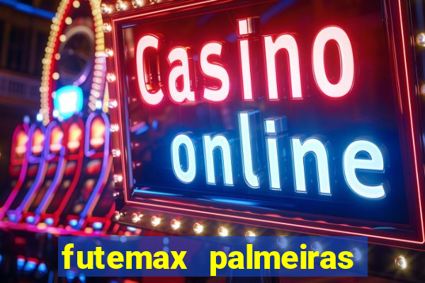 futemax palmeiras ao vivo