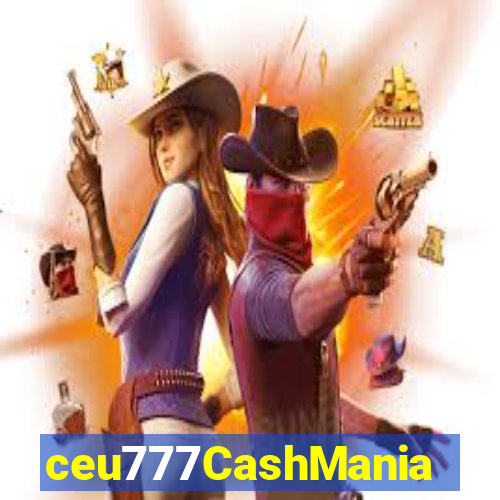 ceu777CashMania