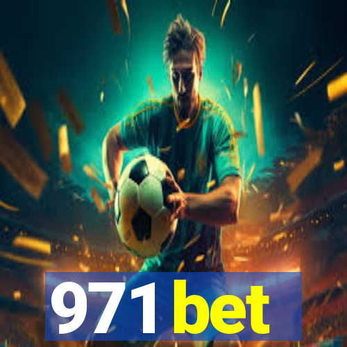 971 bet