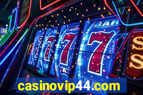 casinovip44.com