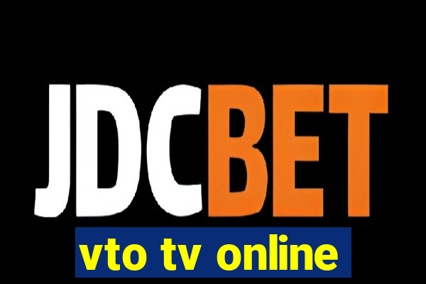 vto tv online