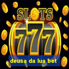 deusa da lua bet