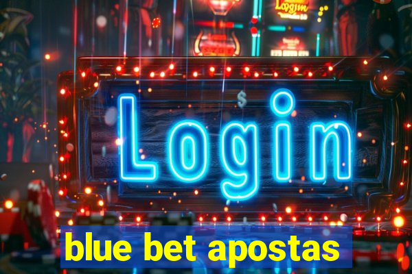 blue bet apostas