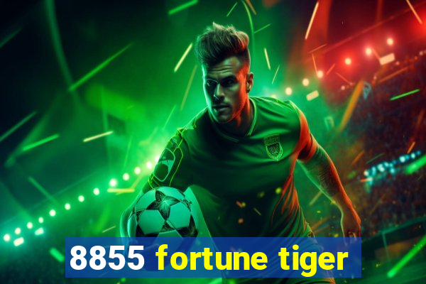 8855 fortune tiger