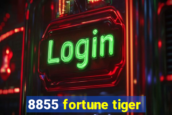 8855 fortune tiger