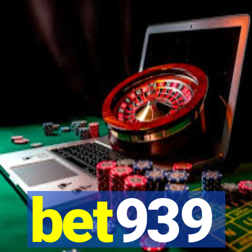 bet939