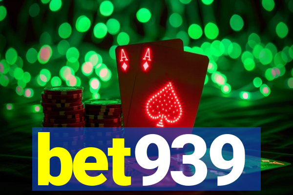 bet939