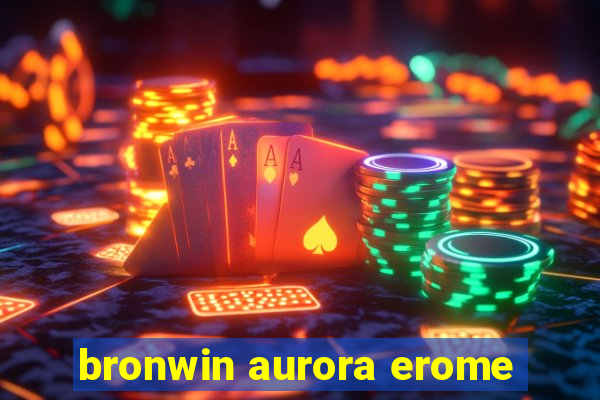 bronwin aurora erome