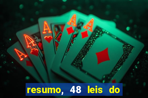 resumo, 48 leis do poder pdf