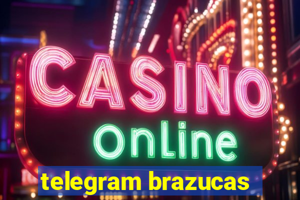 telegram brazucas