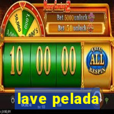 lave pelada