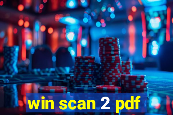 win scan 2 pdf