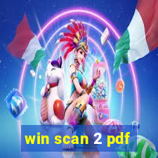 win scan 2 pdf