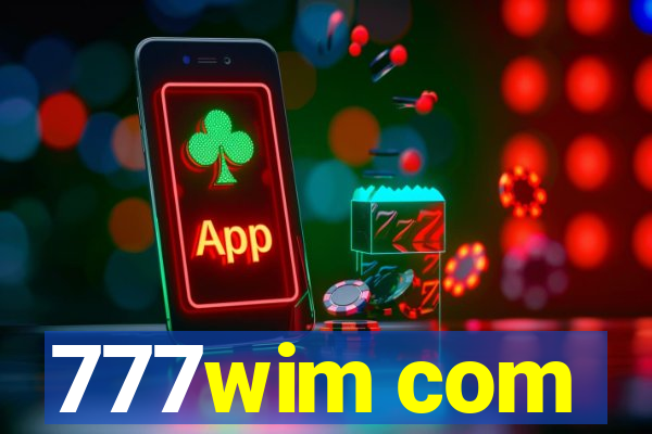 777wim com