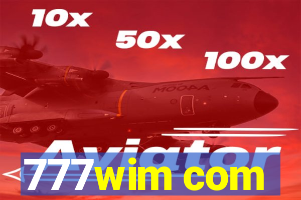 777wim com