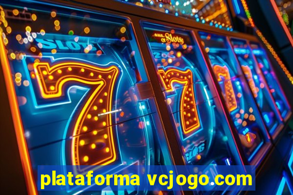 plataforma vcjogo.com