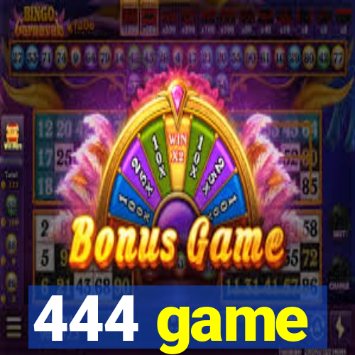 444 game