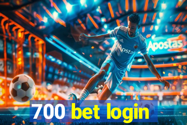 700 bet login