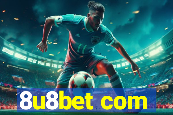 8u8bet com