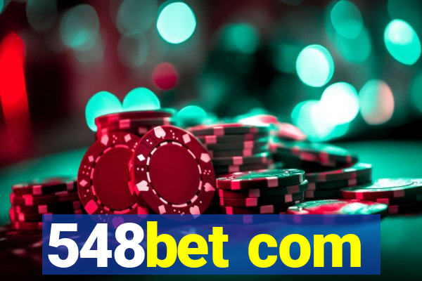 548bet com