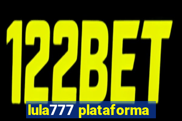 lula777 plataforma