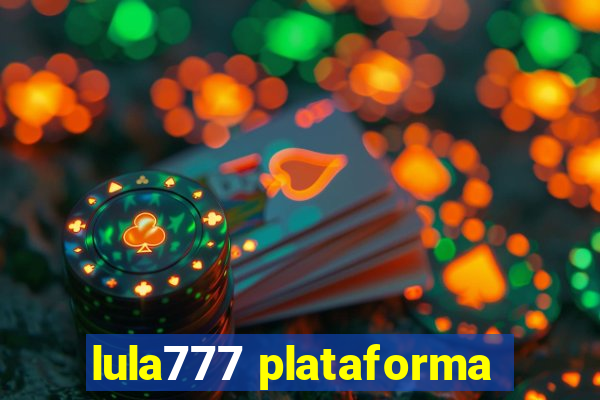 lula777 plataforma