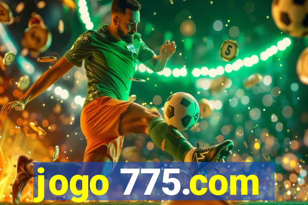 jogo 775.com