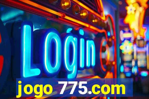 jogo 775.com