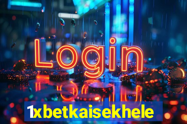 1xbetkaisekhele