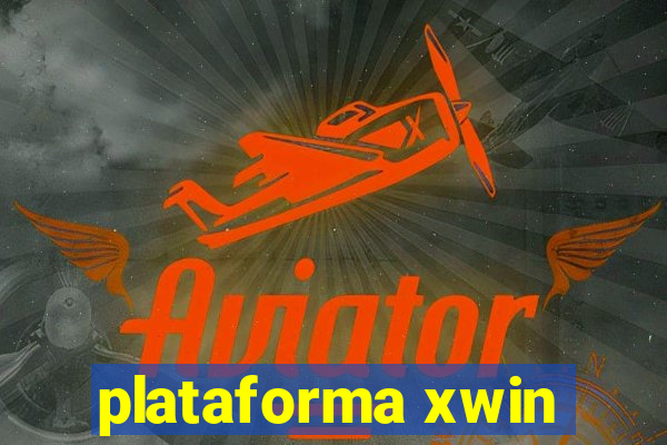 plataforma xwin