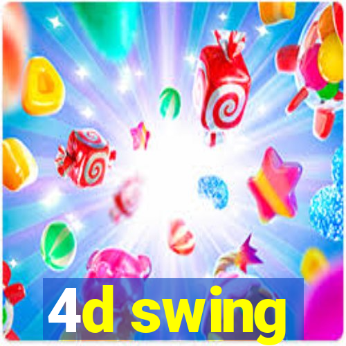 4d swing