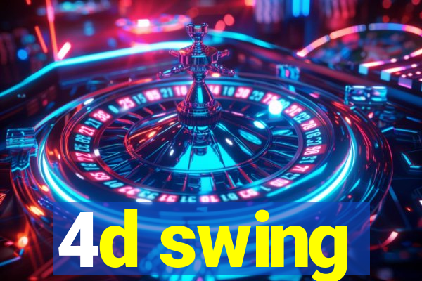 4d swing