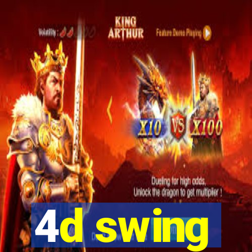 4d swing