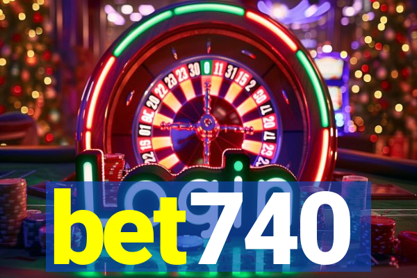 bet740