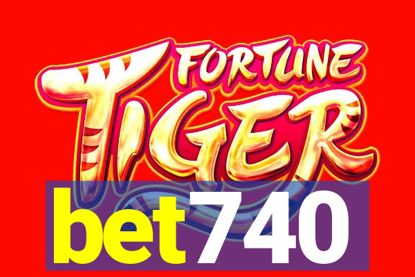 bet740