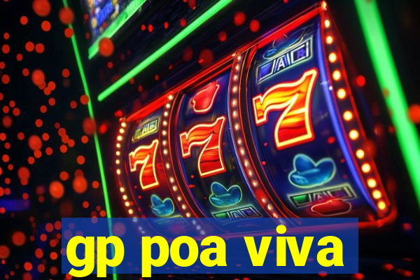 gp poa viva