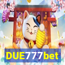 DUE777bet