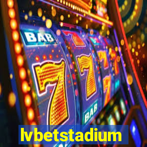 lvbetstadium