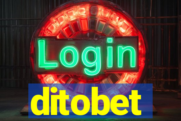 ditobet