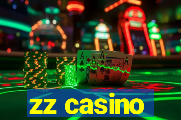 zz casino